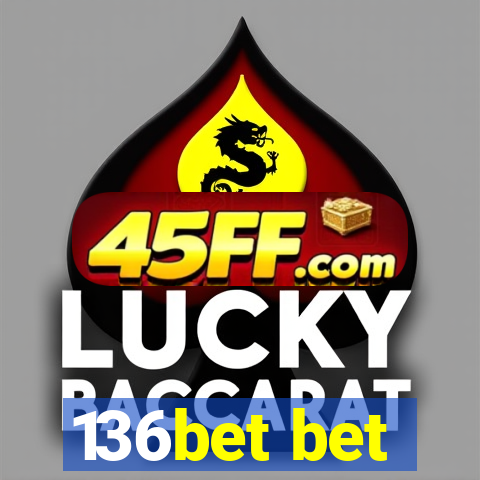136bet bet